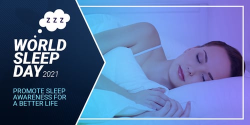 World Sleep Day 2021 Promote sleep awareness for a better life